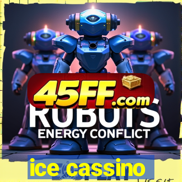 ice cassino